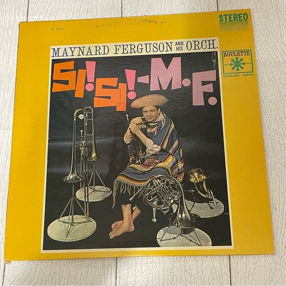 Maynard Ferguson And His Orchestra Si! Si! - M.F. Vinyl Album - Picture 1 of 10